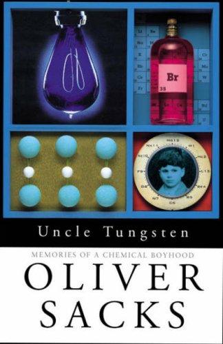 Oliver Sacks: Uncle Tungsten (Hardcover, 2001, Picador)