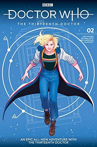 Jody Houser: Doctor Who: The Thirteenth Doctor #2 (EBook, 2018, Titan)