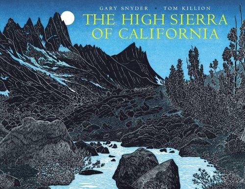 Gary Snyder: High Sierra of California (Paperback, 2005, Heyday Books)