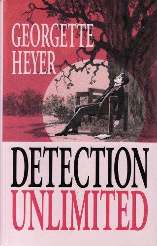 Georgette Heyer: Detection unlimited (1991, Thorndike Press)