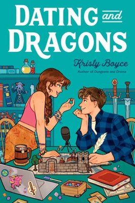 Kristy Boyce: Dating and Dragons (Paperback, 2024, Random House Children's Books)