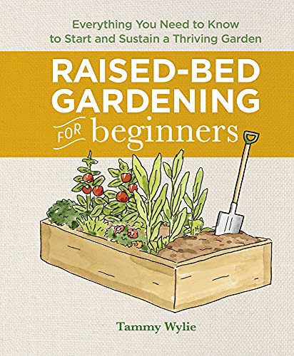Tammy Wylie: Raised-Bed Gardening for Beginners (Hardcover, 2021, Rockridge Press)