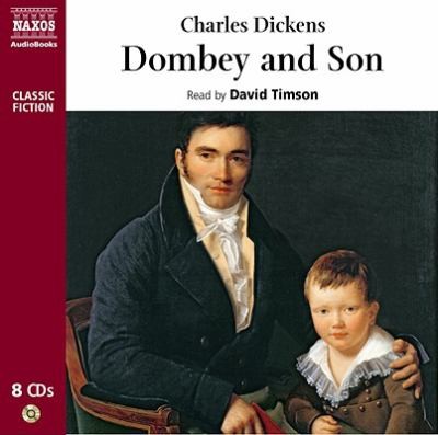 Charles Dickens: Dombey And Son (2009, Naxos Audiobooks)