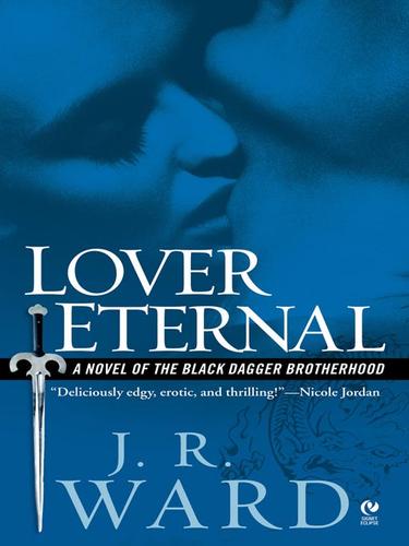J.R. Ward: Lover Eternal (EBook, 2008, Penguin Group USA, Inc.)
