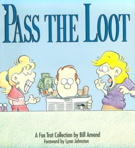 Bill Amend: Pass the loot (1990, Andrews and McMeel)