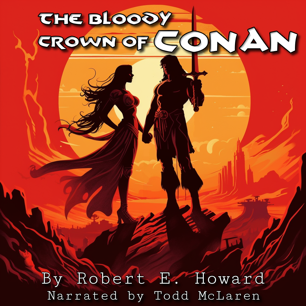 Robert E. Howard: The Bloody Crown of Conan (AudiobookFormat)