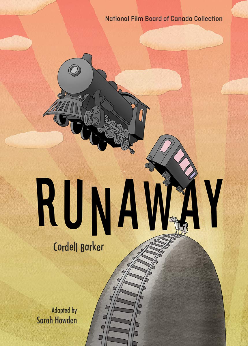 Cordell Barker, Sarah Howden: Runaway (2019, Firefly Books, Limited)