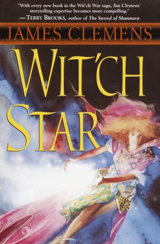 James Clemens: Wit'ch Star (EBook, 2002, Random House Publishing Group)