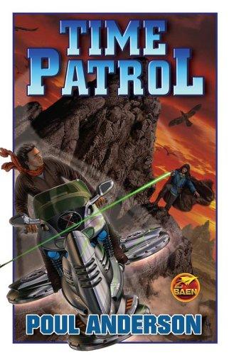 Poul Anderson: Time Patrol (Paperback, 2006, Baen)