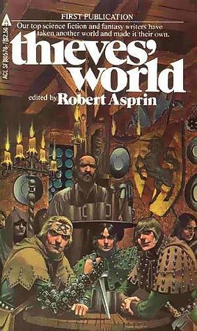 Robert Lynn Asprin: Thieves' World (Thieves World) (1984, Ace Books)