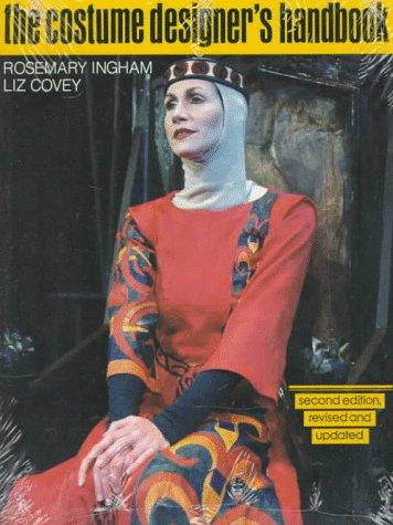 Rosemary Ingham: The costume designer's handbook (1992, Heinemann)
