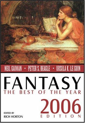 Rich Horton: Fantasy (2006, Prime Books)