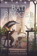 Maryrose Wood: Bad Badger (2024, Sterling Publishing Co., Inc.)