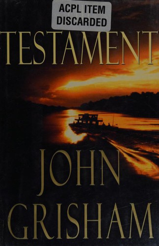John Grisham: The Testament (1999, Doubleday)