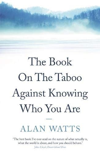 Alan Watts: The Book (Paperback, 2009, Souvenir Press Ltd, imusti)