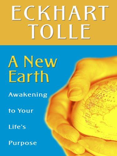 Eckhart Tolle, Eckhart Tolle: A New Earth (Hardcover, 2005, Thorndike Press)