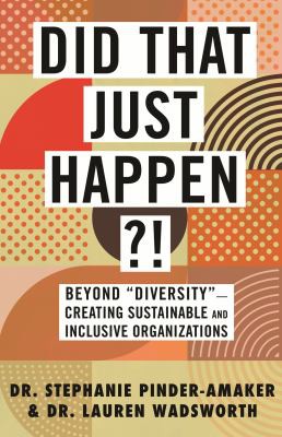 Stephanie Pinder-Amaker, Lauren Wadsworth: Did That Just Happen?! (2021, Beacon Press)