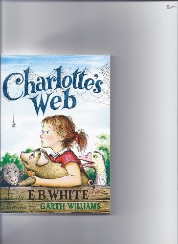 E.B. White: Charlotte's Web (Paperback, 2007, Published By Scholastic, Inc.,)