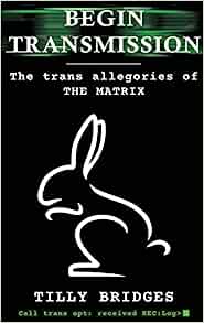 Tilly Bridges: Begin Transmission (Hardcover, BearManor Media)