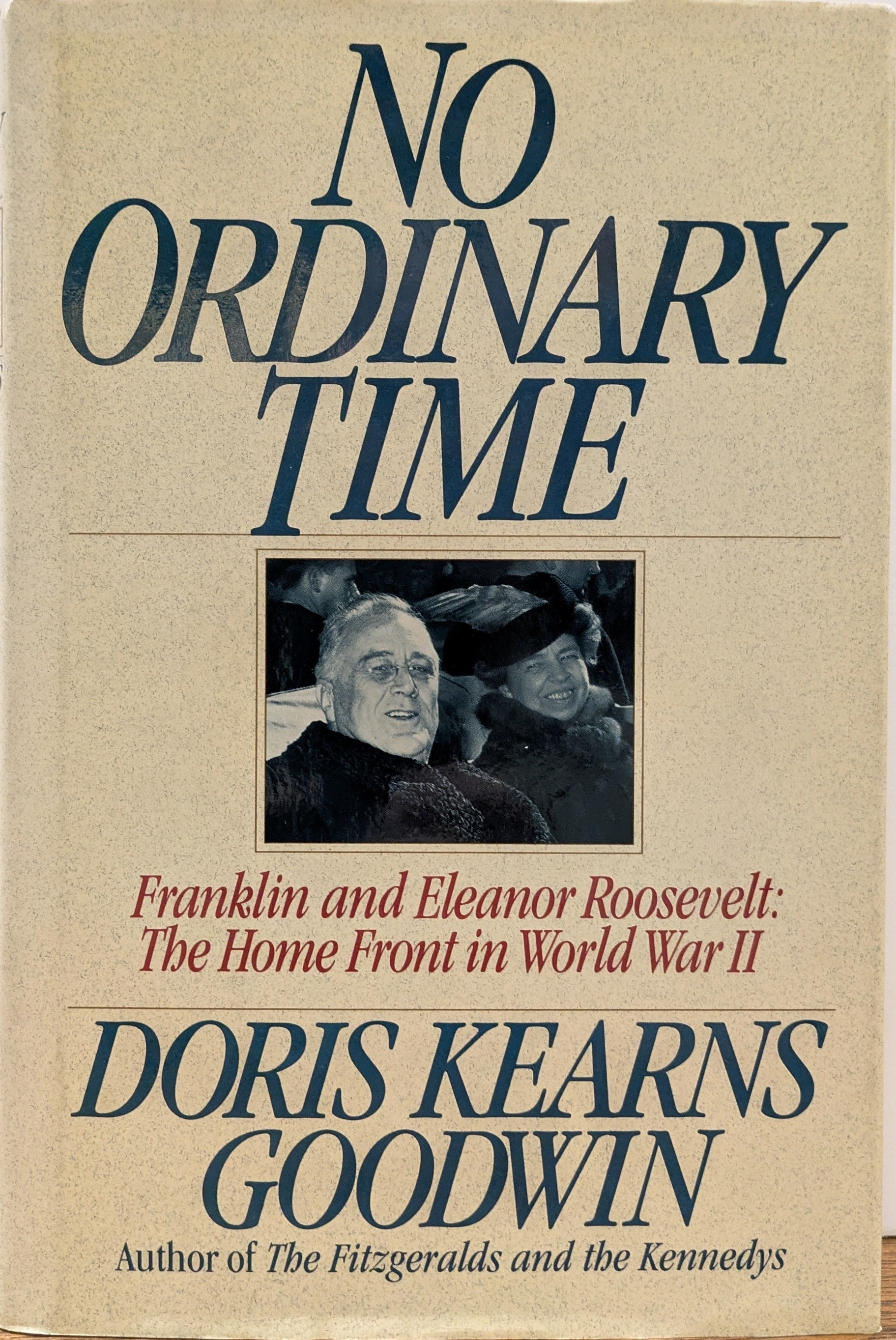 Doris Kearns Goodwin: No Ordinary Time (Hardcover, 1994, Simon & Schuster)