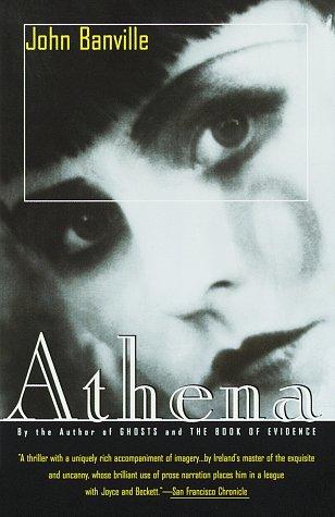 John Banville: Athena (Paperback, 1996, Vintage International)