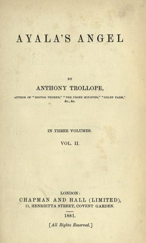 Anthony Trollope: Ayala's angel (1881, Chapman and Hall)