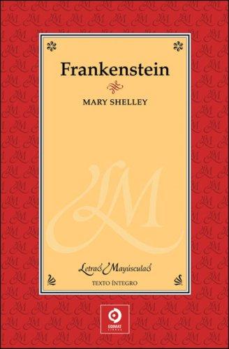 Mary Shelley: Frankenstein (Spanish language, 2008, Edimat Libros)