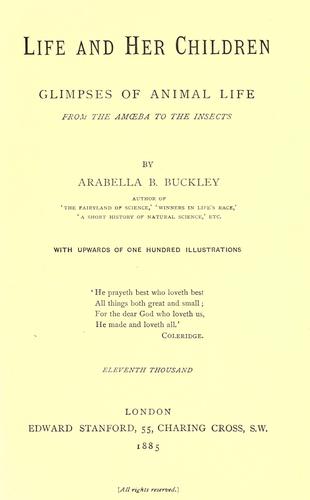 Arabella B. Buckley: Life and her children (1885, Edward Stanford)