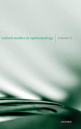 Tamar Szabo Gendler, John Hawthorne: Oxford Studies in Epistemology (Hardcover, 2010, Oxford University Press)