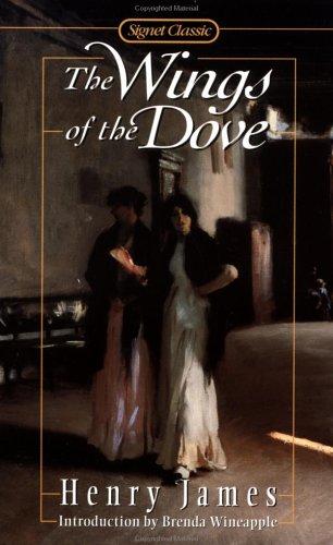 Henry James: Wings of the Dove (Signet Classics) (1999, Signet Classics)