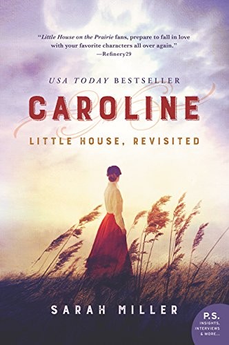 Sarah Miller: Caroline (Paperback, 2018, William Morrow Paperbacks)