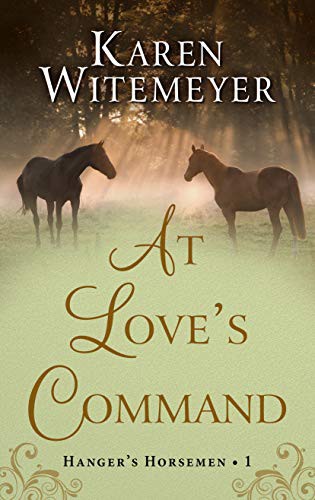 Karen Witemeyer: At Love's Command (Hardcover, Thorndike Press Large Print)