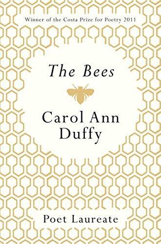 Carol Ann Duffy: The Bees