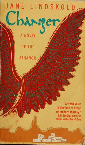 Jane Lindskold: Changer (1998, Avon EOS)