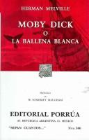 Herman Melville: Moby Dick o la ballena blanca/ Moby Dick or The White Whale (Sepan Cuantos...) (Paperback, Spanish language)