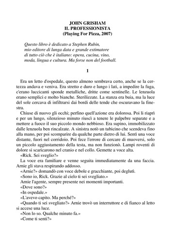 John Grisham: Il professionista (Italian language, 2007, Mondadori)