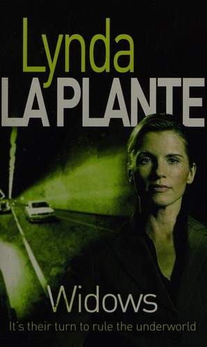 Lynda La Plante: Widows (2008, Little, Brown Book Group Limited)