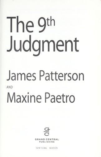 James Patterson: The 9th judgment (2011, Grand Central Pub.)