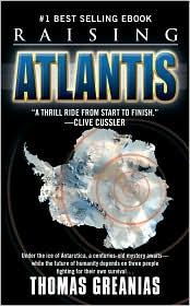 Thomas Greanias: Raising Atlantis (2005, Pocket Star Books)