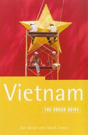 Jan Dodd, Mark Lewis: Vietnam (Paperback, 1998, Rough Guides)