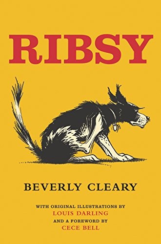 Beverly Cleary: Ribsy (Hardcover, 2017, HarperCollins)