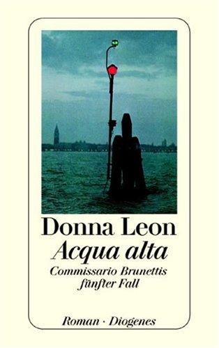 Donna Leon: Acqua Alta (Paperback, German language, 1999, Diogenes Verlag AG, Switzerland)