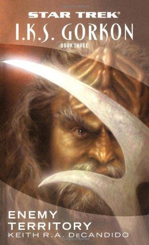 Keith R. A. DeCandido: Enemy Territory (2005)