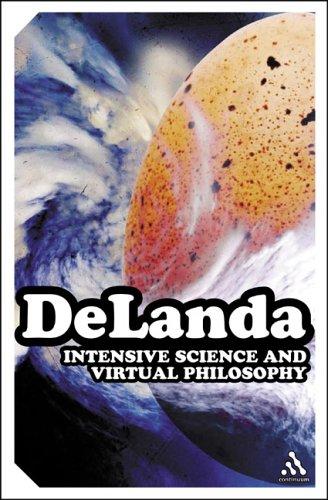 Manuel De Landa: Intensive Science & Virtual Philosophy (Continuum Impacts) (Paperback, 2005, Continuum International Publishing Group)