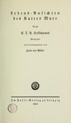 E. T. A. Hoffmann: Lebens-Ansichten des Katers Murr (1916, Insel)