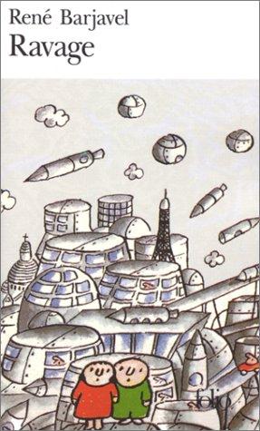 René Barjavel: Ravage (Paperback, French language, 1972, Gallimard)