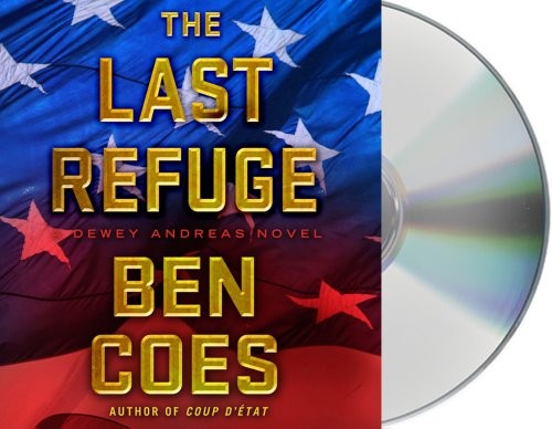 Ben Coes, Peter Hermann: The Last Refuge (AudiobookFormat, 2012, Macmillan Audio)