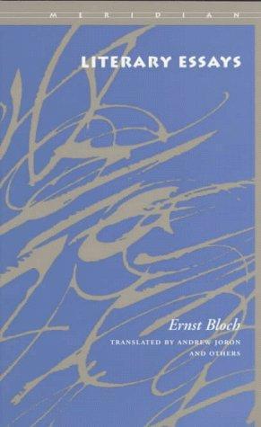 Ernst Bloch: Literary essays (1998)