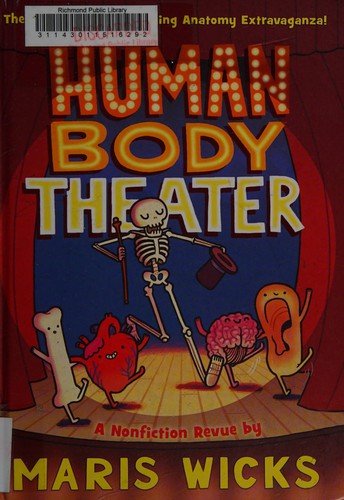 Maris Wicks: Human body theater (2015, Roaring Brook Press)
