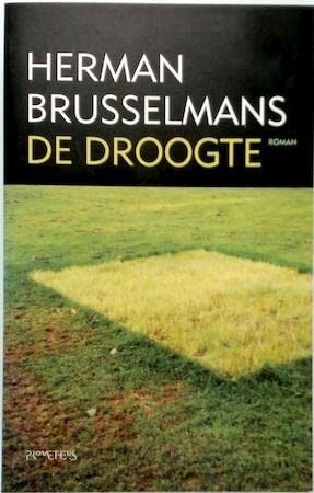 Brusselmans H.: De droogte (Paperback, 2003, Prometheus)